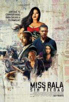 Miss Bala (2019) Türkçe Dublaj izle FHD